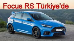 Focus RS Türkiye’de!